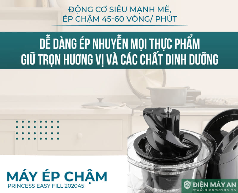 Máy Ép Chậm Princess Easy Fill